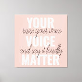 インスピレーションあなたの音声問題モチベーション引用文 キャンバスプリント (正面)