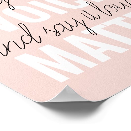 インスピレーションあなたの音声問題モチベーション引用文 ポスター (角)