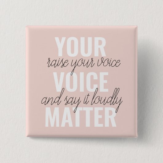 インスピレーションあなたの音声問題モチベーション引用文 缶バッジ (正面)