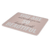 インスピレーションあなたはとても美しい前向き引用文 カッティングボード (角)