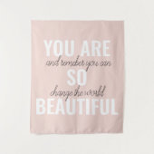 インスピレーションあなたはとても美しい前向き引用文 タペストリー (正面)