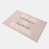 インスピレーションあなたはとても美しい前向き引用文 ドアマット (アングル)