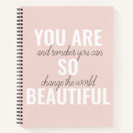 インスピレーションあなたはとても美しい前向き引用文 ノートブック (正面)