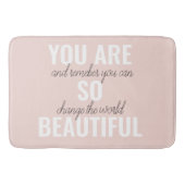 インスピレーションあなたはとても美しい前向き引用文 バスマット (正面)