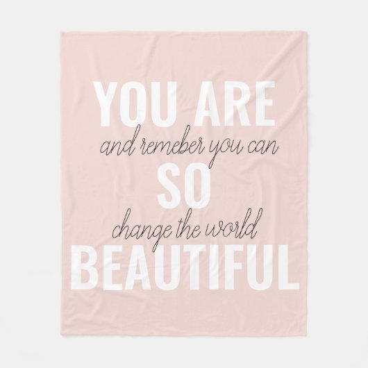 インスピレーションあなたはとても美しい前向き引用文 フリースブランケット (正面)