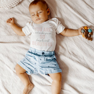 インスピレーションあなたはとても美しい前向き引用文 ベビーボディスーツ