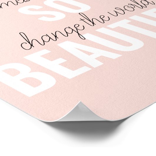 インスピレーションあなたはとても美しい前向き引用文 ポスター (角)