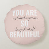 インスピレーションあなたはとても美しい前向き引用文 ラウンドクッション (裏面)