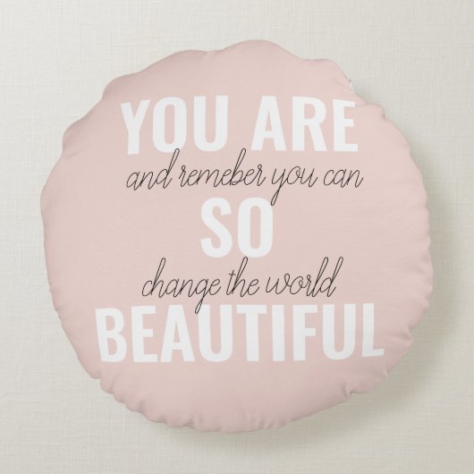 インスピレーションあなたはとても美しい前向き引用文 ラウンドクッション (裏面)