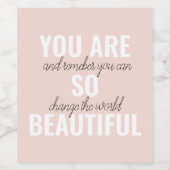 インスピレーションあなたはとても美しい前向き引用文 ワインラベル (シングルラベル)