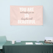 インスピレーションあなたはとても美しい前向き引用文 横断幕 (トレードショー)