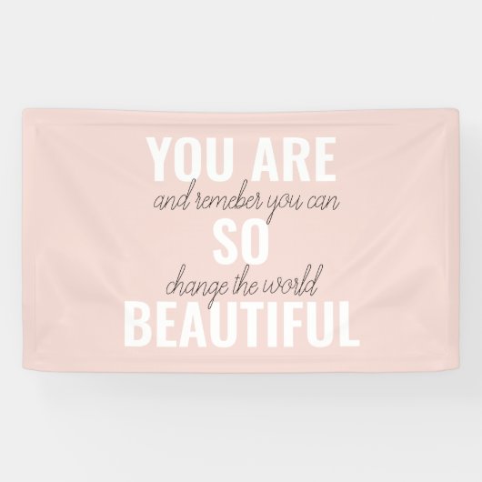 インスピレーションあなたはとても美しい前向き引用文 横断幕 (横)