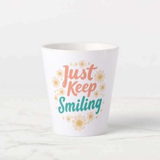 インスピレーションあふれる「Just Keep Smiling」フラワー カフェラテマグ (正面)