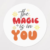 インスピレーションの言葉「魔法は君の中にある」ステッカー ラベル (デザイン2)