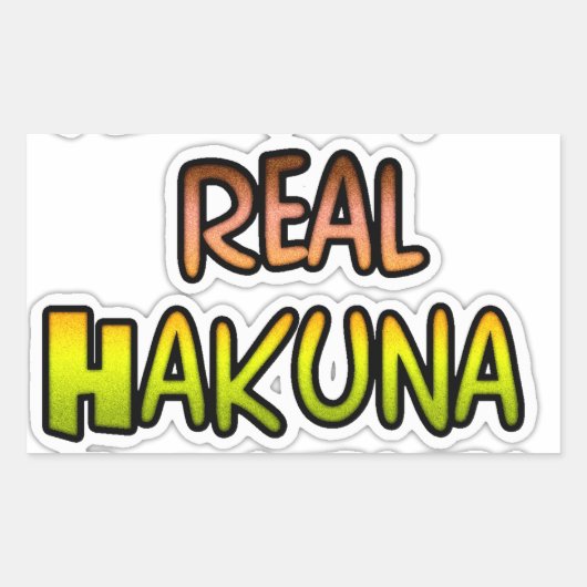 インスピレーションを与える「Keep It Real ハクナマタタ」アート 長方形シール (正面)