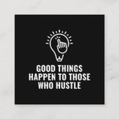 インスピレーションを煽る人には良いことが起こる スクエア名刺 (正面)