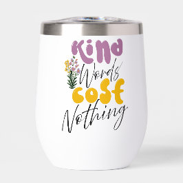 インスピレーション語「やさしい言葉は何も要らない」タンブラー