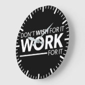 インスピレーション – Don Want For It - Work For It ラージ壁時計 (傾斜)