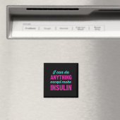 インスリンを楽しくする以外は何でもできる 糖尿病 マグネット (インサイチュ (食洗機))