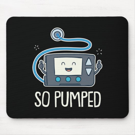 インスリンポンプ糖尿病性糖尿病1型糖尿病で非常に励起 マウスパッド (正面)