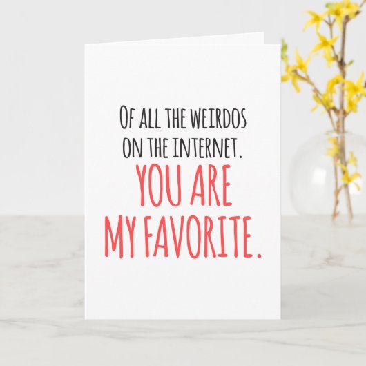 インターネカスタムお気に入りのットで私のWeirdoをおもしろい カード (黄色い花)