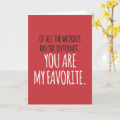 インターネットで一番面白い私のお気に入りの変わり者 カード (黄色い花)