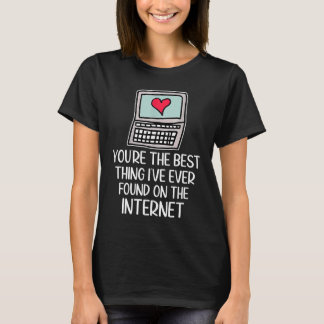 インターネットで見つけた最高の存在 Tシャツ