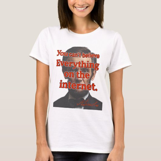 インターネットの全てを信じてはいけない Tシャツ (正面)