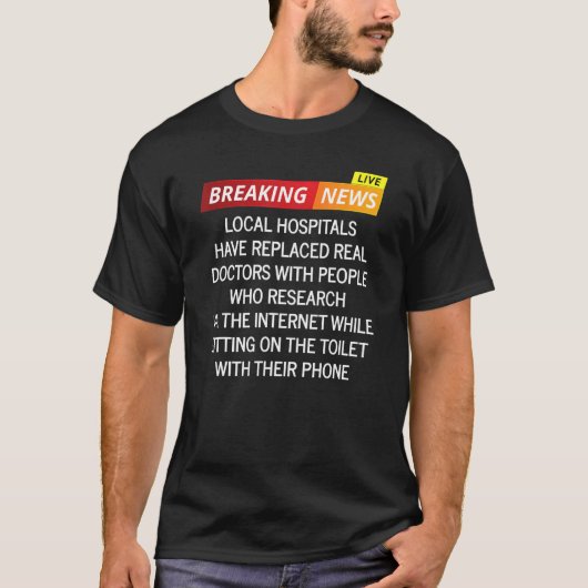 インターネットの専門家は医者の皮肉である Tシャツ (正面)