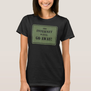 インターネットの皮肉は尽遠くにきる Tシャツ