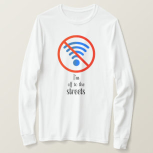 「インターネットは?問題ない!", cyber offline おもしろい cu tシャツ