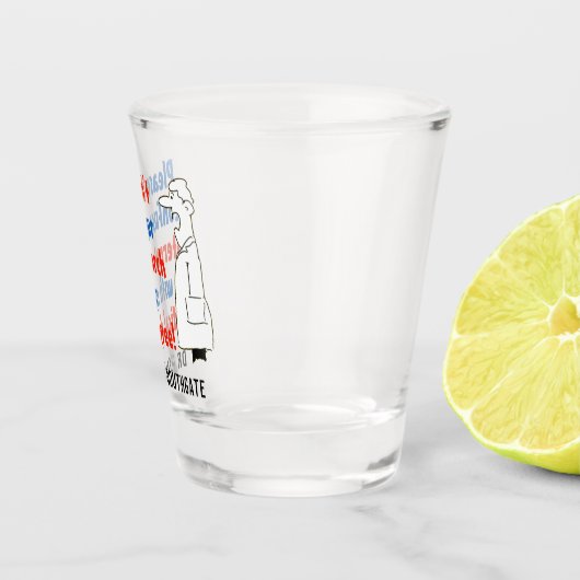 インターネット検索と医学学位を混同してはいけない。 ショットグラス (右)