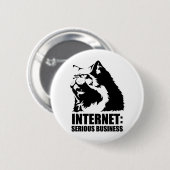 インターネット: 深刻なビジネス(lolcatのおもしろいなTシャツ) 缶バッジ (正面&裏面)