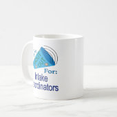 インテークコーディネーターのために大声で叫ぶ コーヒーマグカップ (正面左)