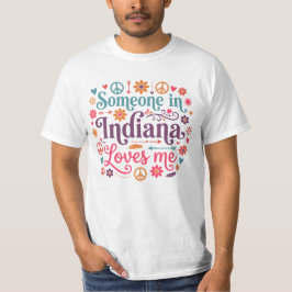 インディアナに住む誰かが私を愛してる ボホ・ヒッピーデザイン Tシャツ