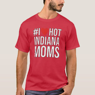 インディアナのホットなママが大好き ハッシュタグ Tシャツ