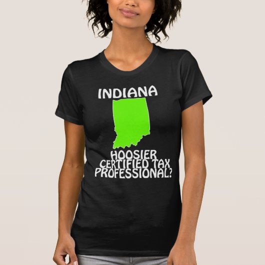 インディアナ州 - 認定税理士? Tシャツ (正面)