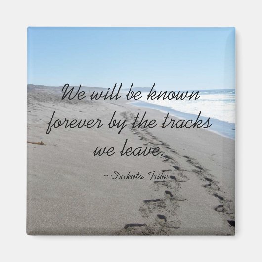 インディアンダコタ部族引用文磁石 マグネット (正面)