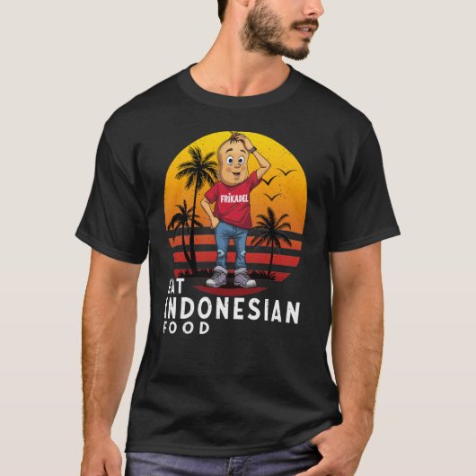 インドネシア料理を食べよう Tシャツ (正面)