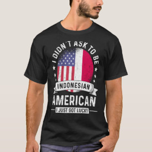 インドネシア系アメリカ人パトリオット育ユーモア国旗 Tシャツ