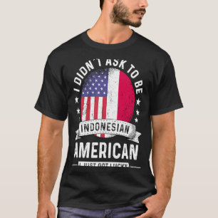 インドネシア系アメリカ人パトリオット育ユーモア国旗 Tシャツ