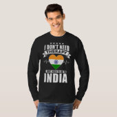 インド私は私に行く必要があるセラピーを必要としない Tシャツ (正面フル)