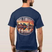 インナーハーバー セレニティ: ボルチモア ストロング Tシャツ (裏面)
