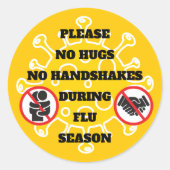 インフルエンザのシーズン中にハグやハンドシェイクはご遠慮ください ラウンドシール (正面)