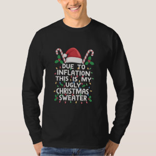 インフレでおかしい クリスマスのセーター  Tシャツ