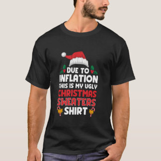 インフレによるサンタハットおもしろいの醜いクリスマスNo Tシャツ