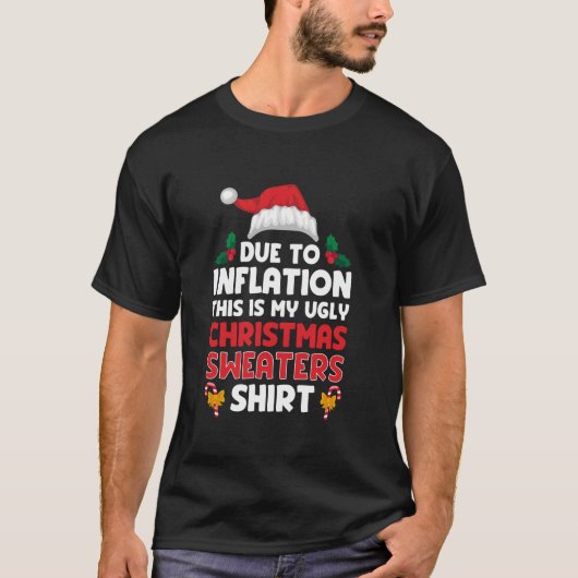 インフレによるサンタハットおもしろいの醜いクリスマスNo Tシャツ (正面)