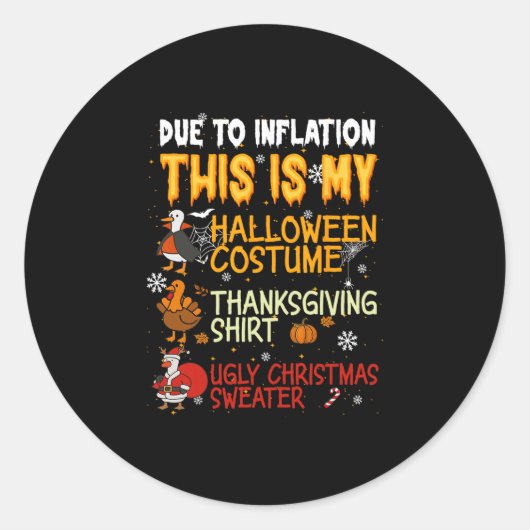 インフレのためこれが私のハロウィンの格好です ラウンドシール (正面)