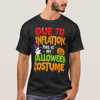 インフレのため、これは私のハロウィーンの衣装である Tシャツ