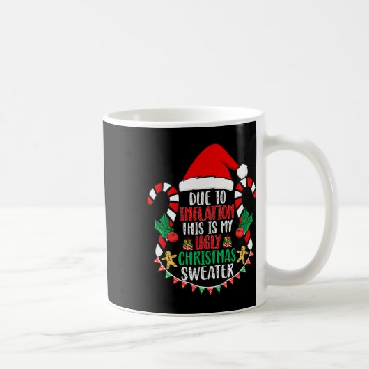 インフレの醜いクリスマスセーターのために コーヒーマグカップ (右)